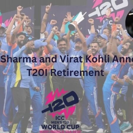 Sharma & Kohli Retire from T20I Cricket