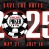 WSOP Sets Dates for 2025 Return to Las Vegas